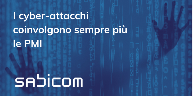 PMI e cyber-attacchi: aumentano i rischi!