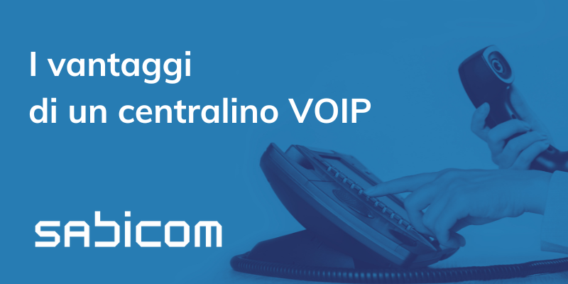 Blog VOIP Vantaggi