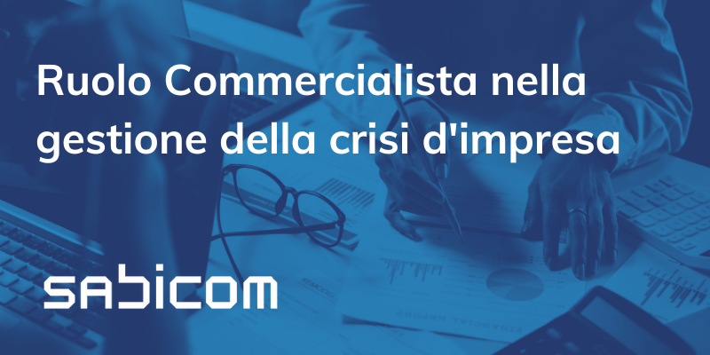 Blog Ruolo Commercialista Nella Gestione Della Crisi D'impresa