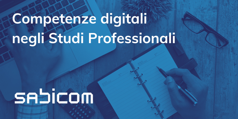 Blog Competenze Digitali Negli Studi Professionali